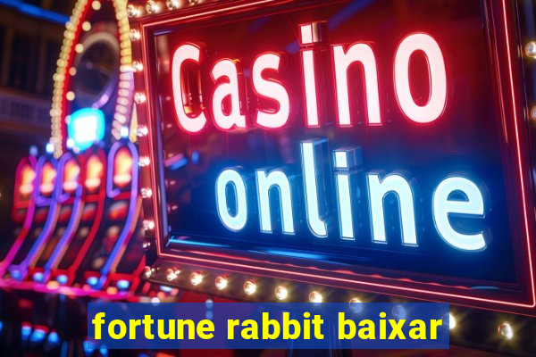 fortune rabbit baixar